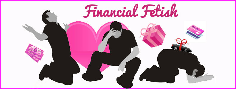 Financial Fetish